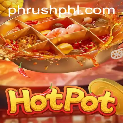 Explore the Exciting World of Hotpot: The Game Revolutionizing Social Play with Phrush