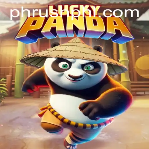 Unveiling LuckyPanda: Dive into the World of Phrush