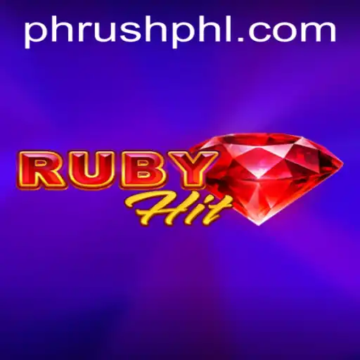 RubyHit: A New Era in Gaming with Phrush Powered Mechanics